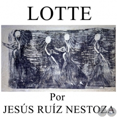 LOTTE - Por JESÚS RUÍZ NESTOZA - Domingo, 7 de Febrero de 2016